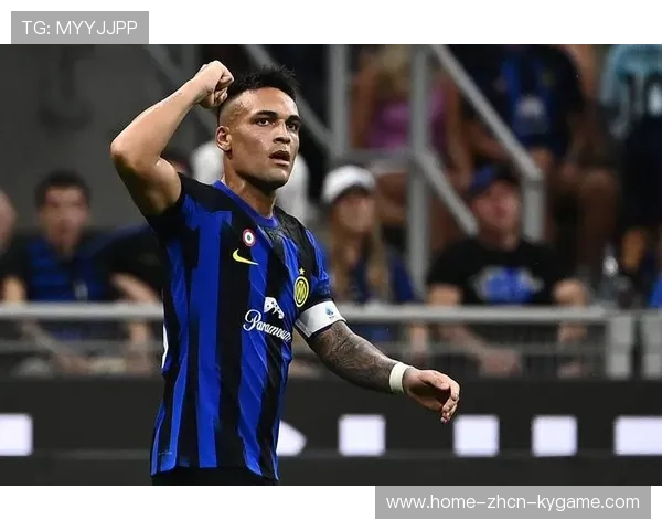 劳塔罗高速前插抢点得分，国米主场掀起欢呼